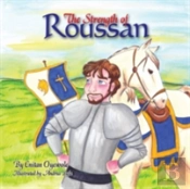 The Strength Of Roussan