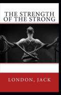 The Strength Of The Strong Annotated