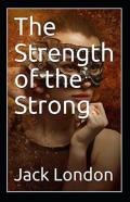 The Strength Of The Strong Annotated