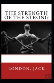 The Strength Of The Strong Annotated