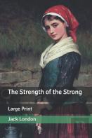 The Strength Of The Strong