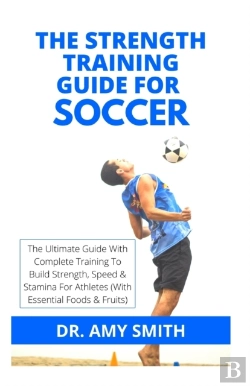 Bertrand.pt - The Strength Training Guide For Soccer