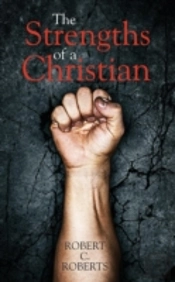 The Strengths Of A Christian