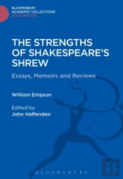 The Strengths Of Shakespeare'S Shrew