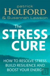The Stress Cure