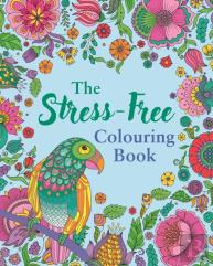 The Stress-Free Colouring Book