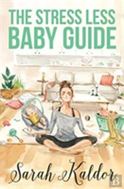 Bertrand.pt - The Stress Less Baby Guide