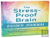 The Stress-Proof Brain Guided Journal