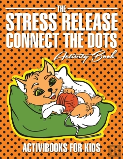 Bertrand.pt - The Stress Release Connect The Dots Activity Book