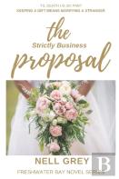 The Strictly Business Proposal