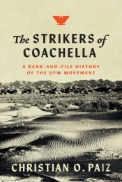 The Strikers Of Coachella