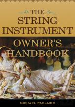 The String Instrument Owner'S Handbook