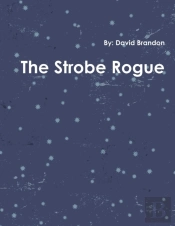 The Strobe Rogue