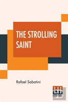 The Strolling Saint