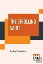 The Strolling Saint
