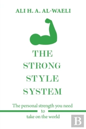 The Strong Style System: The Personal St