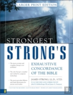 Bertrand.pt - The Strongest Strong'S Exhaustive Concordance Of The Bible Larger Print Edition