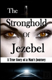 The Stronghold Of Jezebel