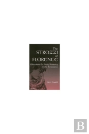 The Strozzi Of Florence