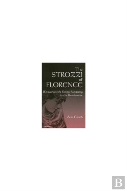 Bertrand.pt - The Strozzi Of Florence
