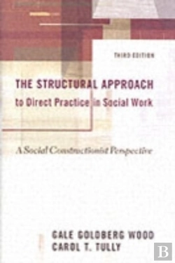 Bertrand.pt - The Structural Approach To Direct Practice In Social Work