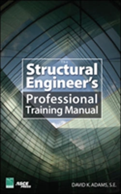 Bertrand.pt - The Structural Engineerâ€™S Professional Training Manual
