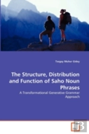 The Structure, Distribution And Function Of Saho Noun Phrases