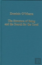 The Structure Of Being And The Search For The Good