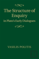 The Structure Of Enquiry In Plato'S Early Dialogues
