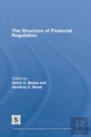 The Structure Of Financial Regulation