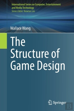 Bertrand.pt - The Structure Of Game Design