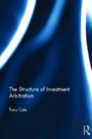 The Structure Of Investment Arbitration