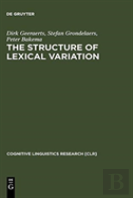 The Structure Of Lexical Variation