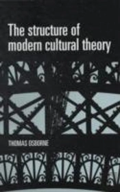 The Structure Of Modern Cultural Theory