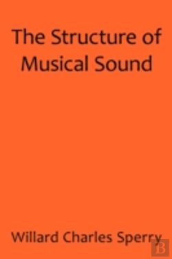 Bertrand.pt - The Structure Of Musical Sound