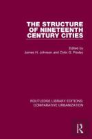 The Structure Of Nineteenth Century Cities