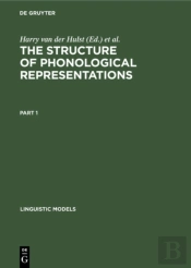The Structure Of Phonological Representations. Part 1