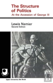The Structure Of Politics At The Accession Of George Iii
