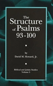 The Structure Of Psalms 93 - 100