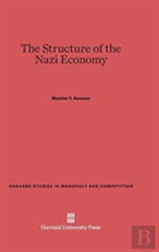 The Structure Of The Nazi Economy