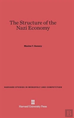 Bertrand.pt - The Structure Of The Nazi Economy