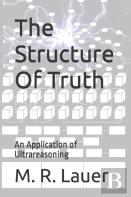 The Structure Of Truth