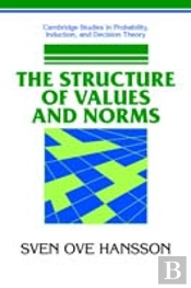 The Structure Of Values And Norms