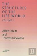 The Structures Of The Life-World, Vol. 2