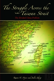 The Struggle Across The Taiwan Strait