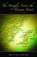 The Struggle Across The Taiwan Strait