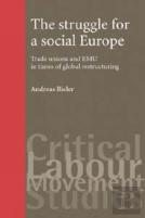 The Struggle For A Social Europe