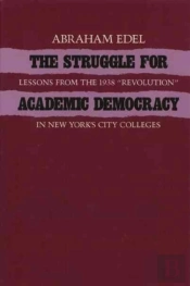 The Struggle For Academic Democracy