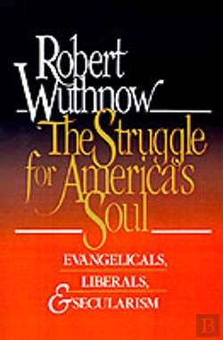 Bertrand.pt - The Struggle For America'S Soul