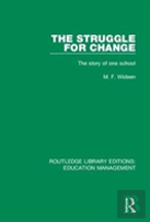 The Struggle For Change